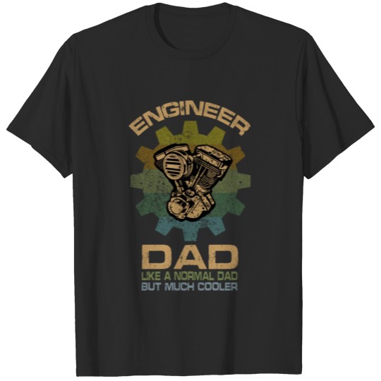 Discover Engineer Dad T-shirt