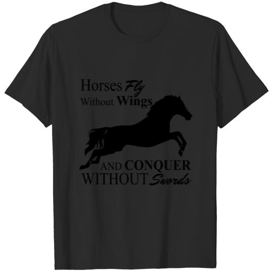 Discover Horses fly without wings.. T-shirt