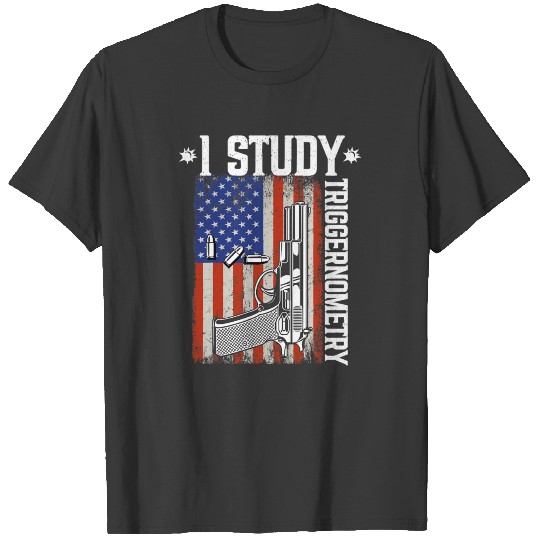 I Study Triggernometry Gun On Back Gift Vintage T-shirt