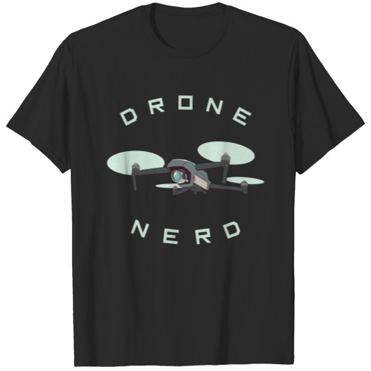 Drone Geek T-shirt