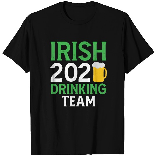 Saint Patrick's Day - Irish 2021 Drinking Team T-shirt