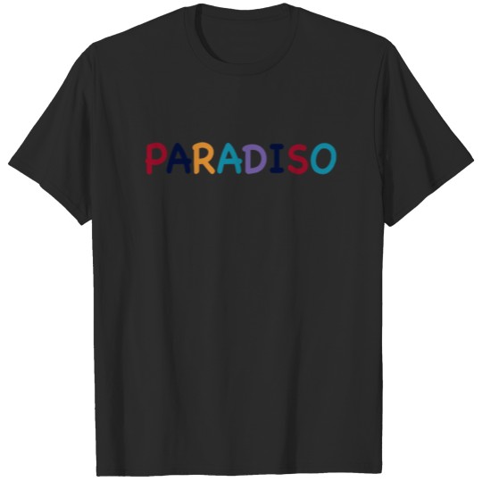 Discover Paradiso Lettering Summer Surfer Travel Camping T-shirt