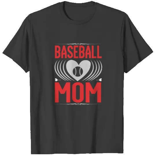 Proud Baseball Mom Baseball Fan Gift T-shirt