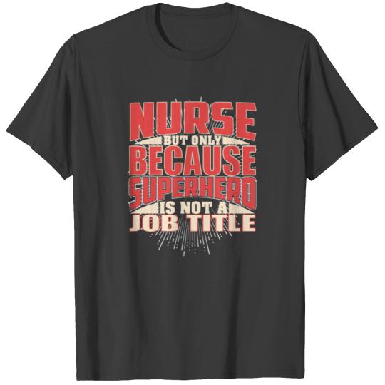 Nurse Superhero T-shirt