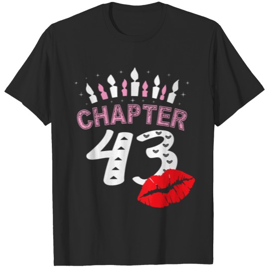 Discover Women Lips Tshirt Chapter 43 Years Old 43Rd Birthd T-shirt