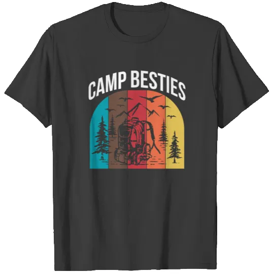 Camp Besties - Camping Friends Camp Squad Lovers T-shirt