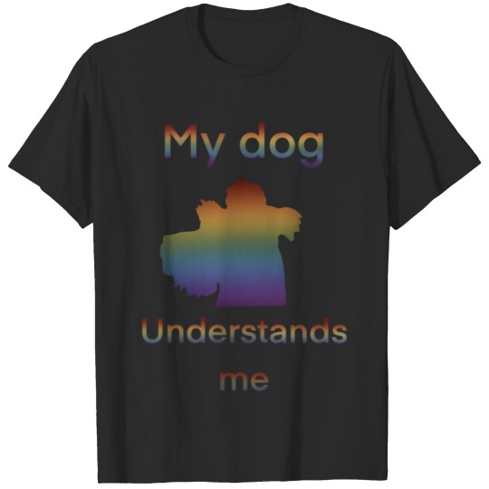 Discover My Dog Understands Me/Schnauzer T-shirt
