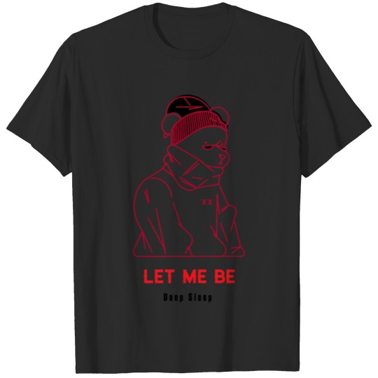 Discover Let me be T-shirt
