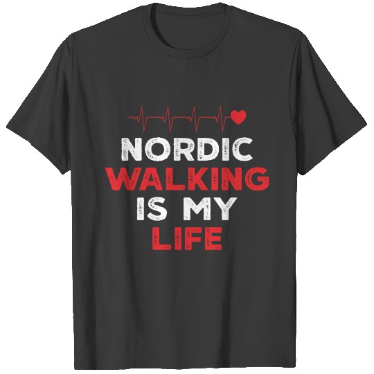 Nordic Walking Life Heart Love T-shirt