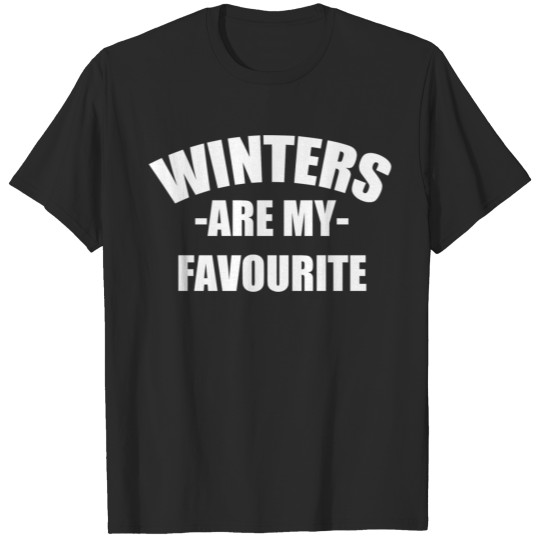 Discover Winters are my favourite T-shirt