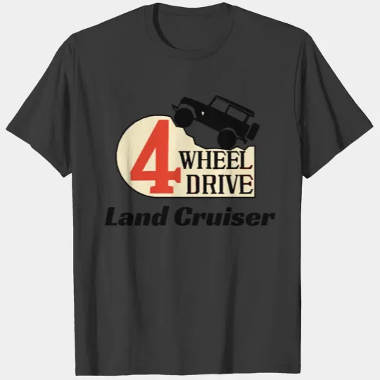 4 Wheel Drive Land Cruiser T-shirt