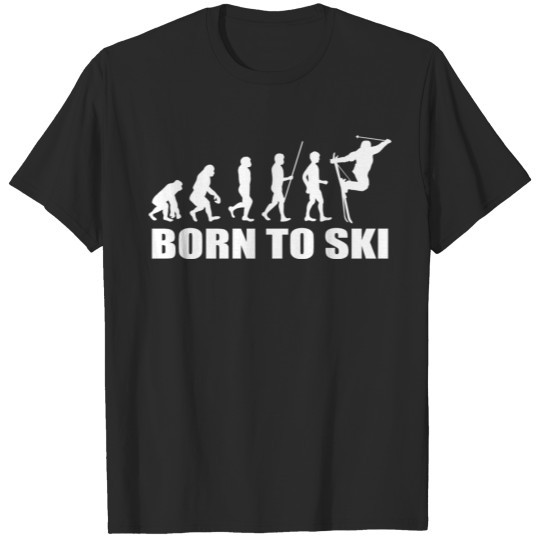 Discover Born to ski skiing gift winter saying T-shirt