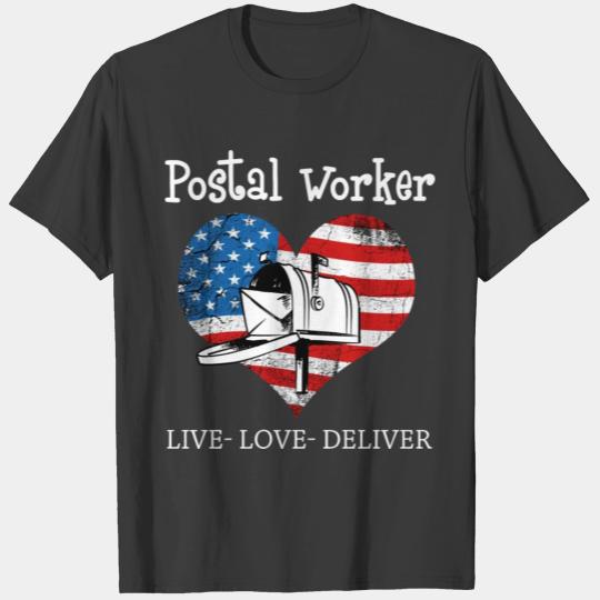 Postal Worker Live Love Deliver T Shirt for Mail T-shirt
