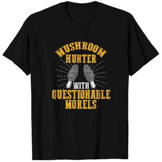 Mushroom Hunter Questionable Mushrooming Hunting T-shirt