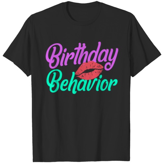 Discover Birthday Behavior Shirt Holographic Birthday 2021 T-shirt
