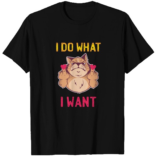 Cat Middle Finger I Do What I Want T-shirt