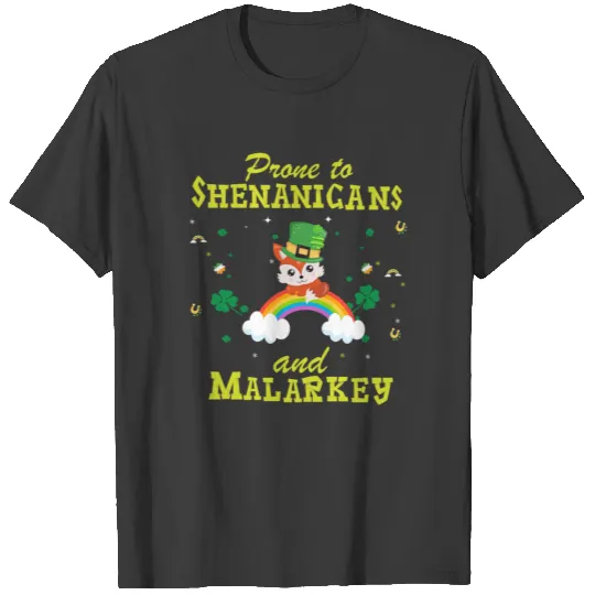 Prone To Shenanigans And Malarkey Red Fox St Padd T-shirt