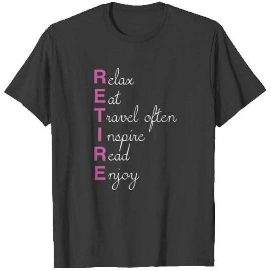Womens Retirement Gifts For Women Retired T Shirt T-shirt