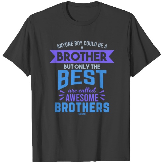 best brother T-shirt