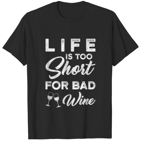 Wine Gift Wine Lover Saying T-shirt