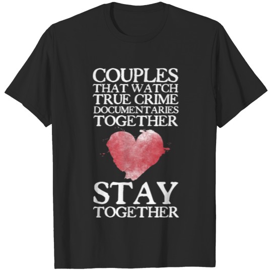 Discover True Crime Couple T-shirt