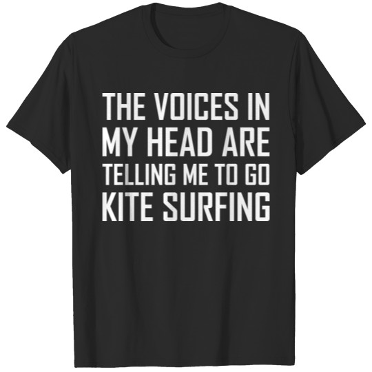 Discover Voices In My Head Go Kite Surfing v2 T-shirt