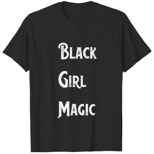 Discover Black Girls Magic T-shirt