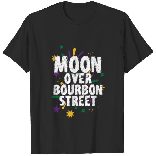 New Orleans Gift Moon Over Bourbon Street T-shirt