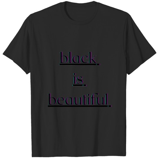 Discover black is beautiful T-shirt