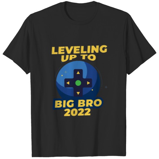 Discover Leveling up to Big Brother 2022 Pregnancy T-shirt