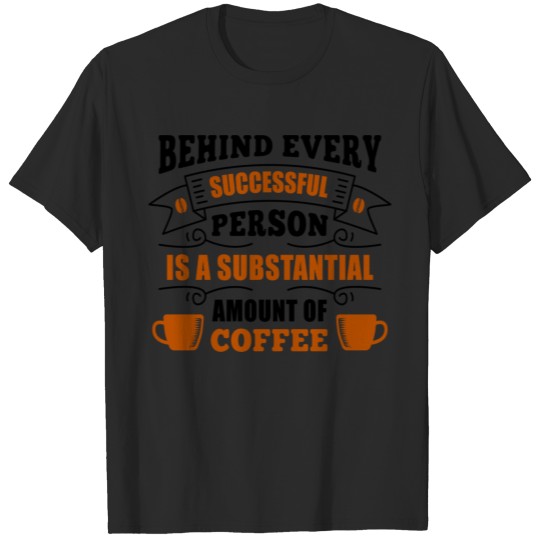 Discover behind every successful person 5262166 T-shirt
