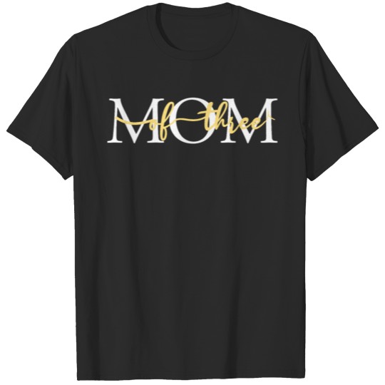 Discover Mom triplets T-shirt