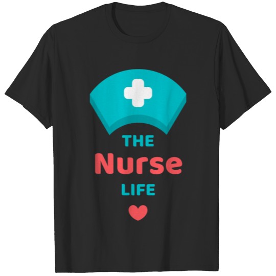 The Nurse Life T-shirt