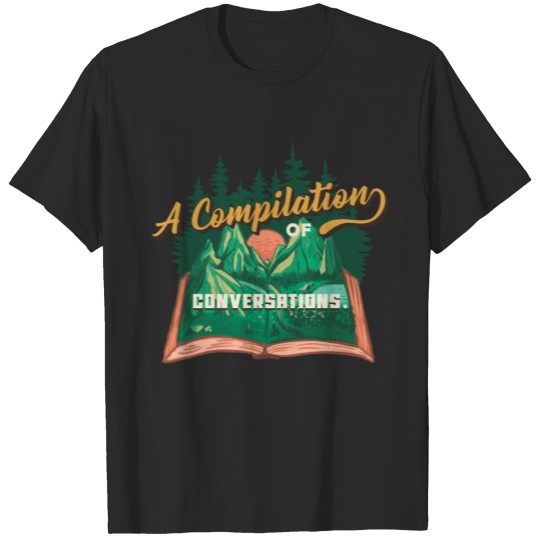 Discover A Compilation of Conversations Mountains Hiking T-shirt