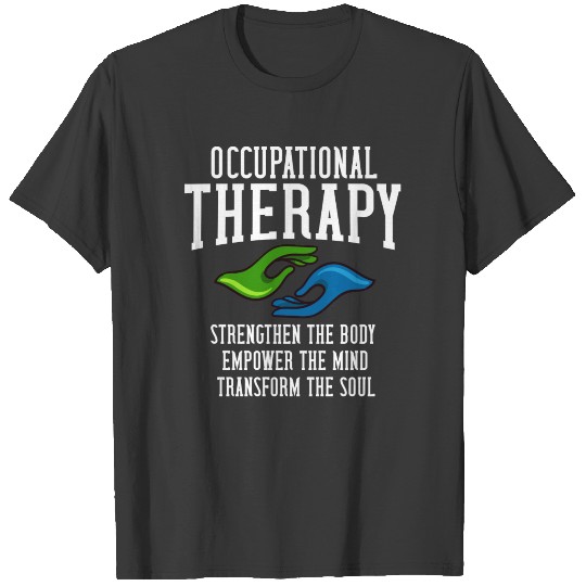 Funny Pediatric Occupational Therapy Assistant T-shirt
