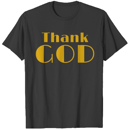 Thank God T-shirt