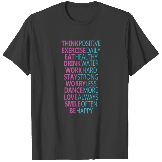 Think Positive T-shirt