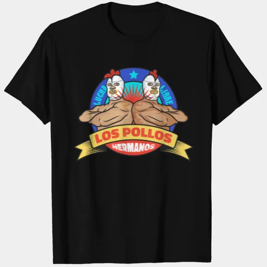 los pollos hermanos - lucha libre T-shirt