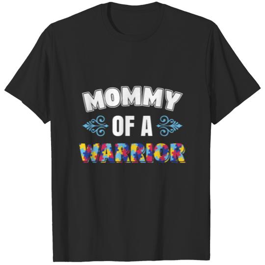 Discover Mommy Of A Warrior Autism T-Shirt T-shirt