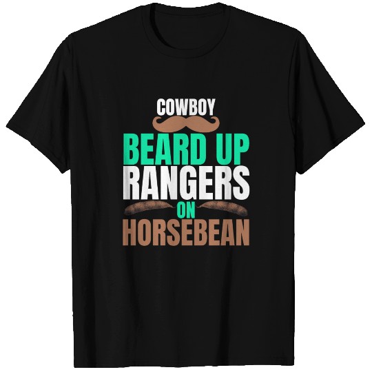 Cowboy Beard Up Rangers On Horsebean T-shirt