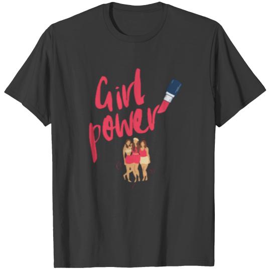 International women's day - 08 March - Girl Power T-shirt