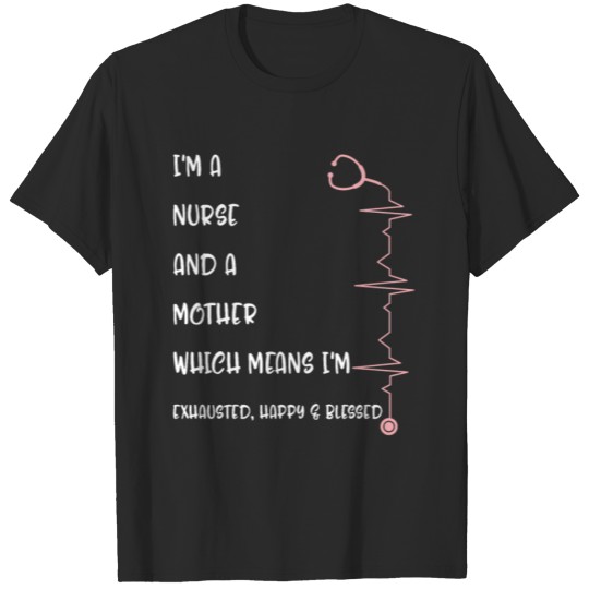 Discover Nurse Mom Shirt Nurses Week I'm Nurse And Mother T-shirt