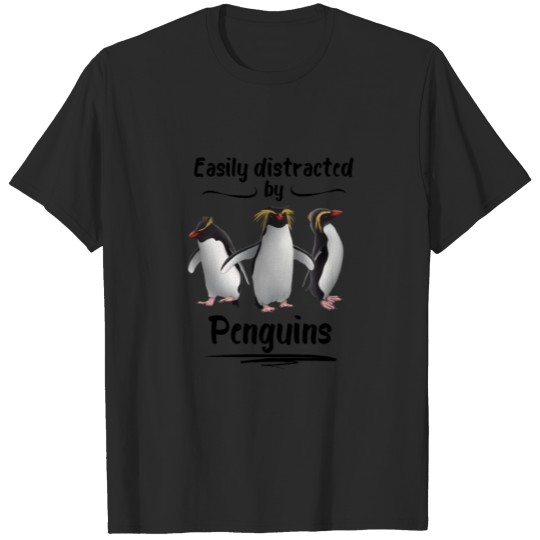 Discover Easily Distracted By Penguins Rockhopper Penguins T-shirt