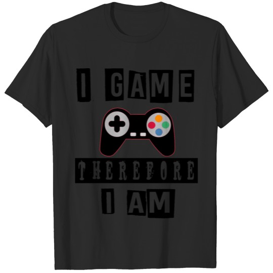Discover game therefore i am T-shirt