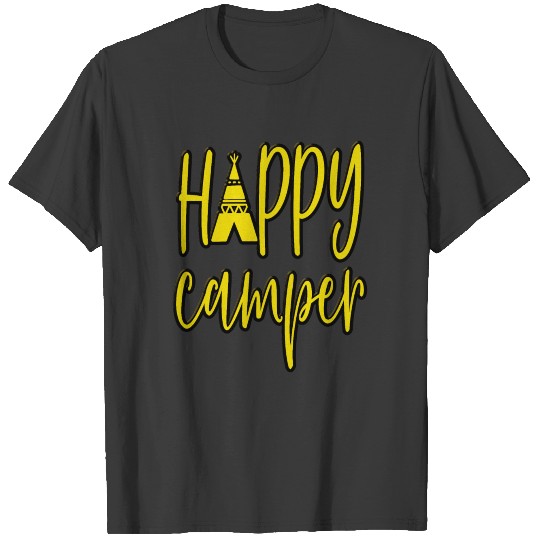 Happy Camper Camping Tipi Tent Nature Outdoor T-shirt