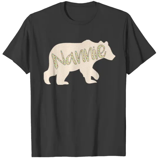 Nannie Bear , Gigi , Mimi , Grandma , Mothers Day T-shirt
