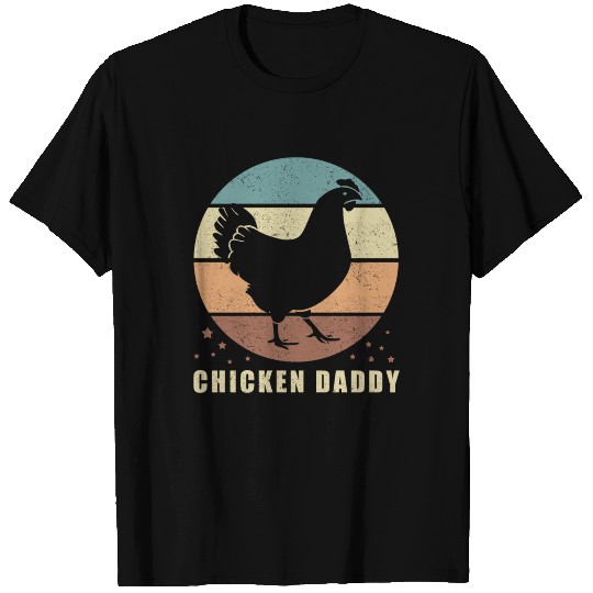 Chicken Daddy | Chickens Owner Gift T-shirt