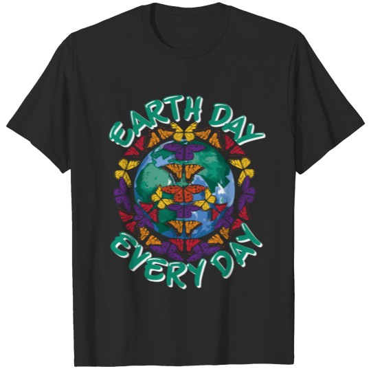 Earth Day Every Day Climate Change T-shirt