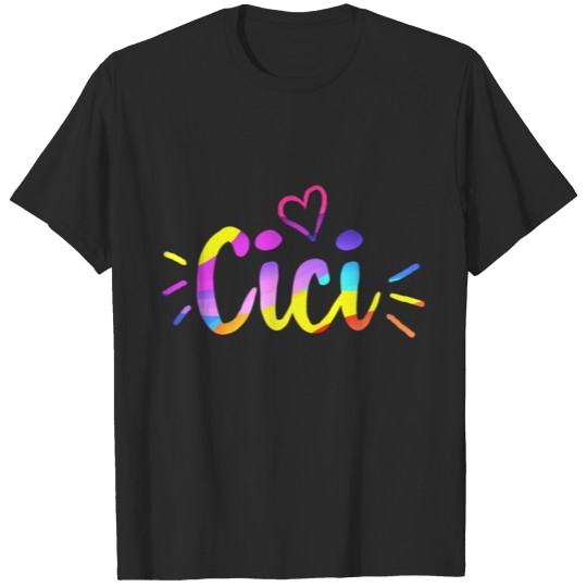 Cici Shirt, Mothers Day Gift For Grandma Women T-shirt