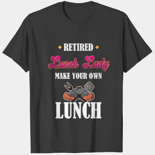Queen of the Cafeteria School Cafeteria and Lunch T-shirt